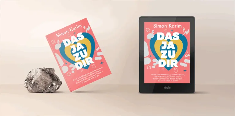 Buch, JA ZU DIR von Simon Karim, Selbstbewusstsein stärken, Selbstliebe
